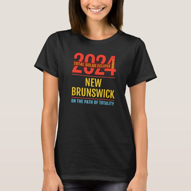 New Brunswick NB Total Solar Eclipse 2024 4 Prem T-Shirt (Vorderseite)