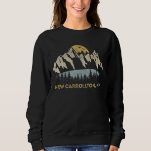 New Carrollton Maryland Mountain Sunset Sunrise MD Sweatshirt