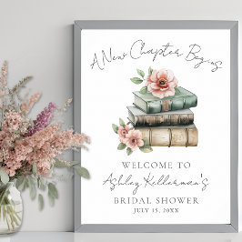 New Chapter Floral Book Bridal Shower Welcome Sign Poster