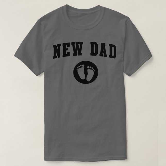 New Dad Baby Feet T-Shirt (Design vorne)