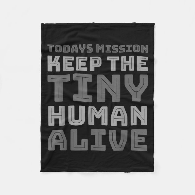 New Dad Designs Funny Father Keep The Tiny Human A Fleecedecke (Vorderseite)