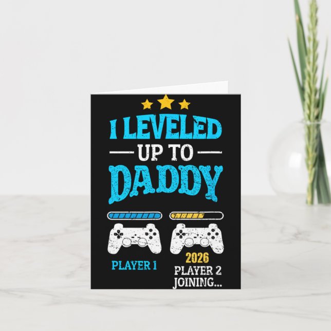 New Dad Fathers Day Leveled Up To Daddy 2026 Level Karte (Vorderseite)