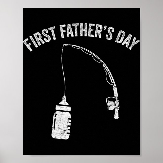 New Dad Fisherman, First Fathers Day Fishing Dad  Poster (Vorne)