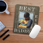 New dad Foto personalisiert Erster Tag der Väter Mousepad<br><div class="desc">Happy First Vatertag bester Papa je kühn weiße Typografie auf dunkelgrünen rustikalen Chalkboard neuen Papa personalisierten Maus-Pad Vorlage mit Ihrem Foto,  Text und Signatur.</div>
