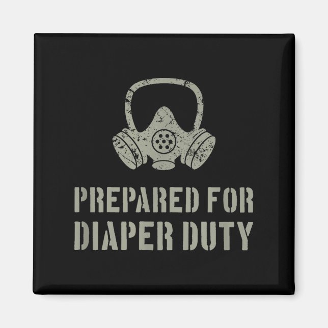 New Dad Prepared For Diaper Duty Funny Small  Magnet (Vorne)