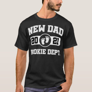 New Dad Rookie Dept 2021 Bald zu Vater Husband Fu T-Shirt