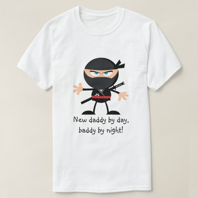 New Daddy by Day Baddy by Night T-Shirt (Design vorne)