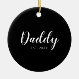New Daddy Established 2022 Typografie Keramik Ornament