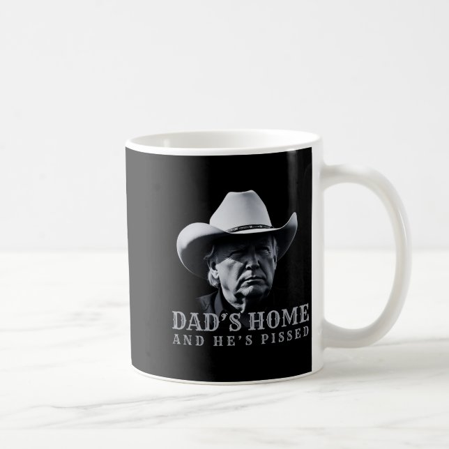 New Dad's Home Cowboy Fathers Day Dad's Home And H Kaffeetasse (Rechts)