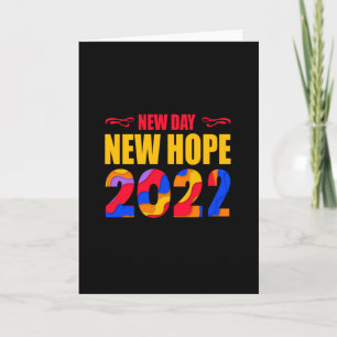 New Day New Hope 2022-glücklich neues Jahr-lustig Karte