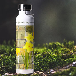 New Day Yellow Daffodien Blume Zitat Trinkflasche