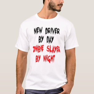 New Driver Zombie Joke T-Shirt