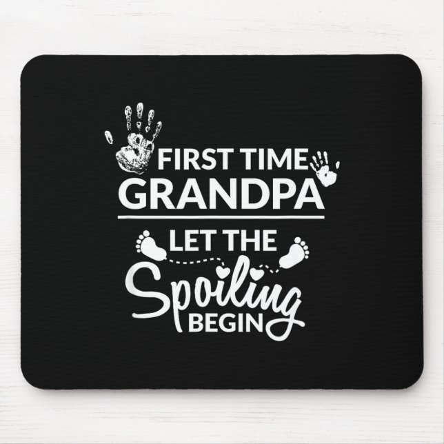 New First Time Grandpa Let The Siling Begin Gift  Mousepad (Vorne)