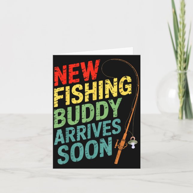 New Fishing Buddy Arrives Soon For Father’s Day An Karte (Vorderseite)