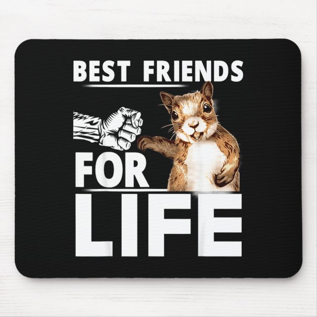 New Funny Squirrel Friend For Life - Men,women  Mousepad (Vorne)