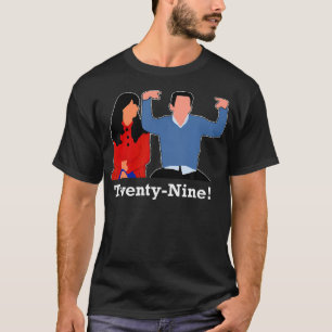 New Girl 29 I'M Feelin'29 Neun glücklich Geburtsta T-Shirt