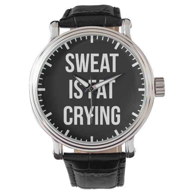 New Gym - Sweat Is Fat Cry - Funny Workout Armbanduhr (Vorderseite)