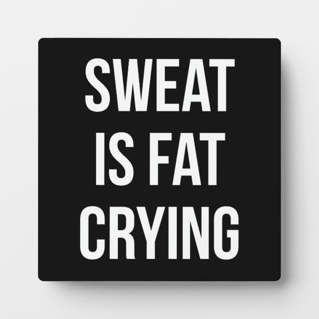 New Gym - Sweat Is Fat Cry - Funny Workout Fotoplatte (Vorderseite)