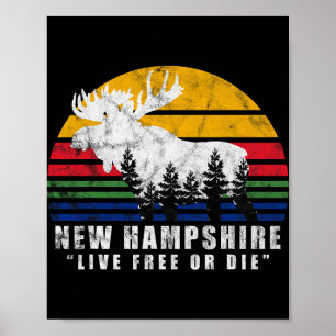 New Hampshire Live Or Die Vintage-Moose-Wald  Poster