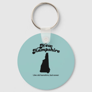 New Hampshire Motto - Wie alt Hampshire, aber neu Schlüsselanhänger
