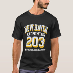 New Haven Area Code 203 für Badminton-Spieler T-Shirt