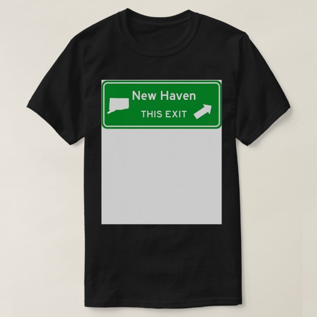 New Haven Connecticut Highway Exit Sign TShirt (Design vorne)