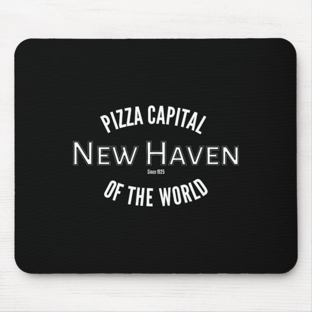 New Haven Zza Catal Of The World Connecticut  Mousepad (Vorne)