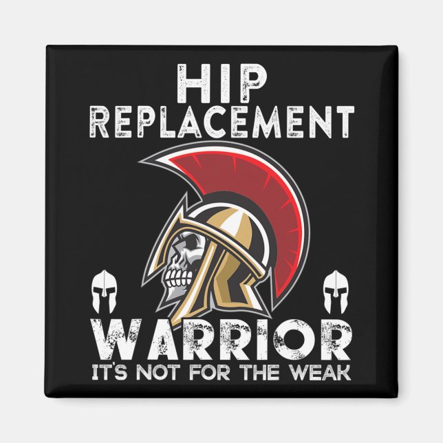 New Hip Replacement Men Women Warrior Awareness Gi Magnet (Vorne)