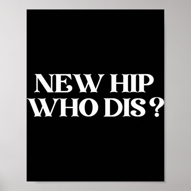 New Hip Who Dis Black Modern Clic V-neck  Poster (Vorne)