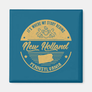 New Holland Pennsylvania Hier beginnt meine Geschi Magnet