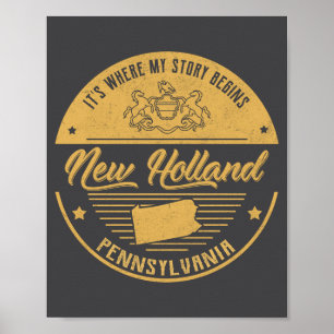 New Holland Pennsylvania Hier Beginnt Meine Geschi Poster