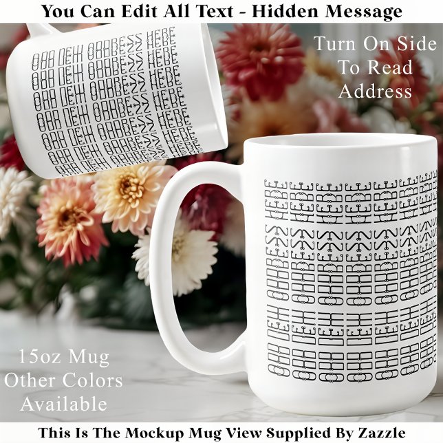 New Home Custom Address Hidden Message Modern Kaffeetasse (Von Creator hochgeladen)