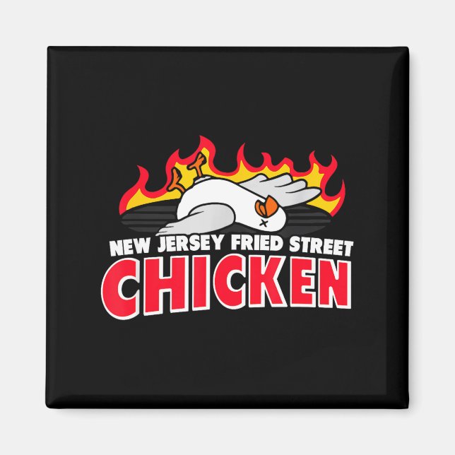 New Jersey Fried Street Chicken Funny Food  Magnet (Vorne)