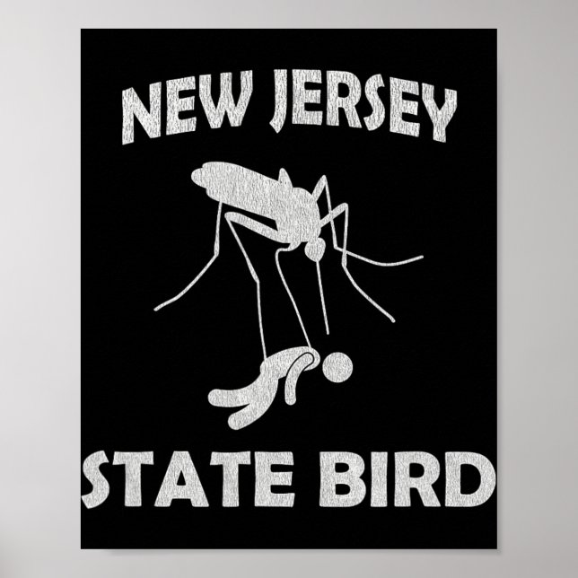 New Jersey Mosquito State Bird Funny Outdoors  Poster (Vorne)