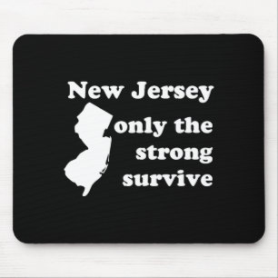 New Jersey Nur die Starken überleben _1 Mousepad