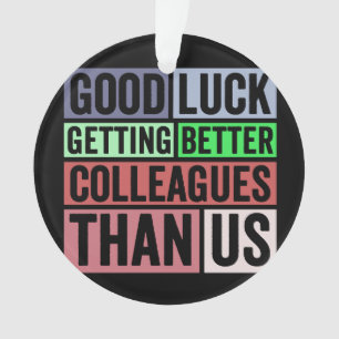 New Job Funny   Abschiedsarbeiter Verlassend   Gut Ornament