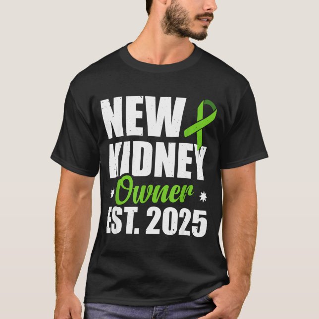 New Kidney Owner Est. 2025  T-Shirt (Vorderseite)