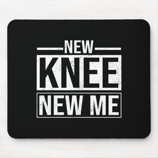 New Knee New Me Funny Knee Replacement Surgery Rec Mousepad (Vorne)