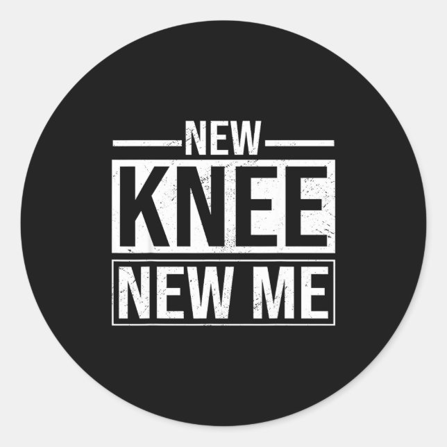 New Knee New Me Funny Knee Replacement Surgery Rec Runder Aufkleber (Vorderseite)