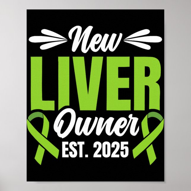 New Liver Owner Est. 2025 - Liver Transplant Recie Poster (Vorne)