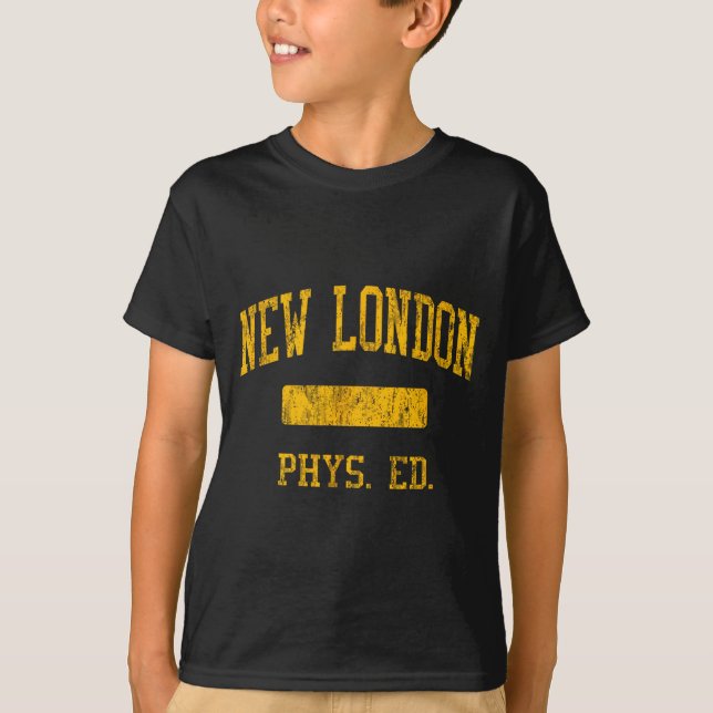 New London High School Hs New London Ct Phys Ed  T-Shirt (Vorderseite)