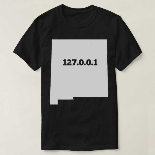 New Mexico 127001 Zuhause Computer Nerd IP-Adresse T-Shirt (Design vorne)