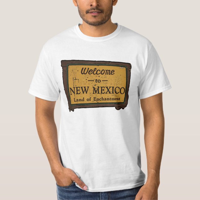New Mexico willkommen Typ signieren Wert Tee (Vorderseite)