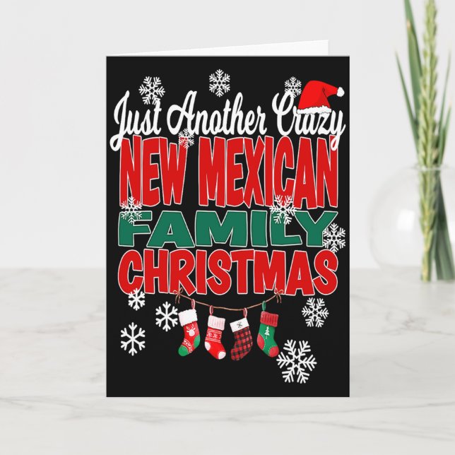 New Mexico Xmas Another Crazy New Mexican Family C Karte (Vorderseite)