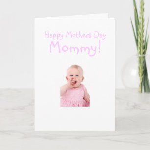 New Mommy Mütter Day Foto von Baby Girl Funny Karte