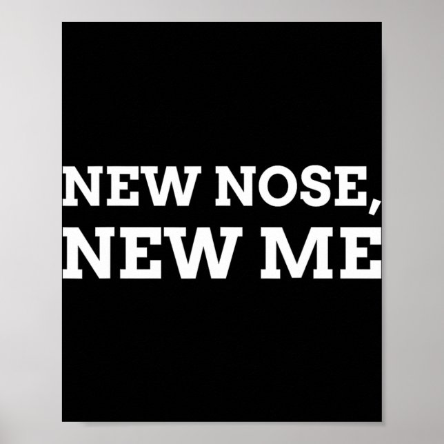 New Nose, New Me Funny Nose Job  Poster (Vorne)