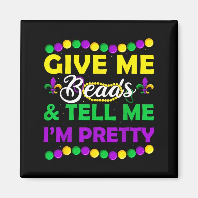New Orleans Beads Mardi Gras Party Apparel Funny W Magnet (Vorne)