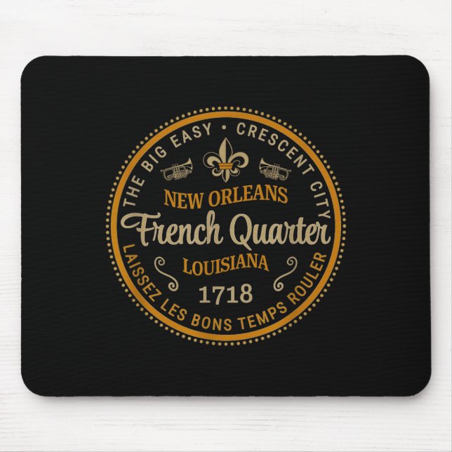 New Orleans French Quarter Laissez Les Bons Temps  Mousepad (Vorne)