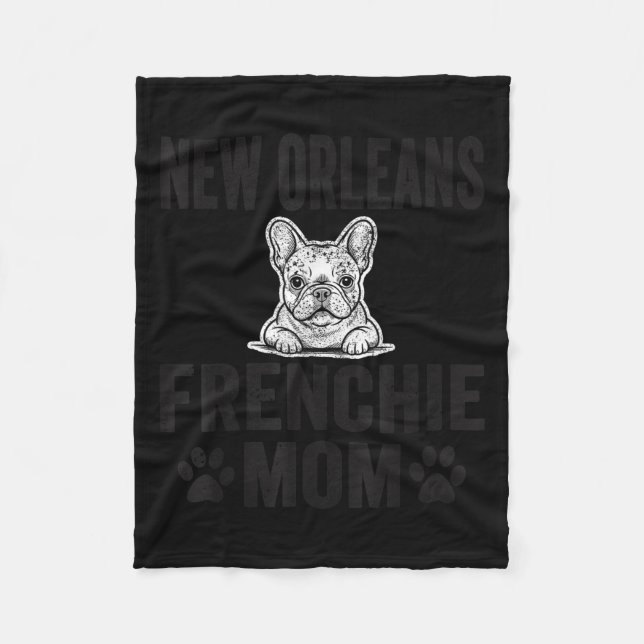 New Orleans Frenchie Mom Shirt French Bulldog Dog  Fleecedecke (Vorderseite)