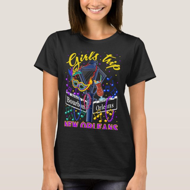 New Orleans Girls Trip Girlfriends Vacation  T-Shirt (Vorderseite)